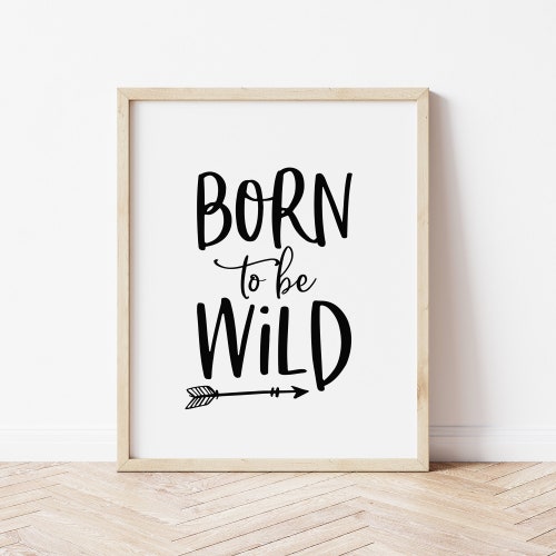 Born to Be Wild Art Greenery Jungle Wall Art Printable Wild - Etsy