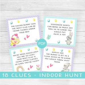May include: 18 colorful Easter egg hunt clues with bunny illustrations. The clues are printed on light blue and purple backgrounds with a white border. The text on the clues includes phrases like "The Easter Bunny said" and "You're doing eggcellent!"