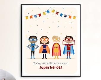 Unsere eigenen Superhelden Druck | Heroes Kids Kinderzimmer Wandbild | Kinder Inspirational Playroom Home Decor | Herunterladbar oder gedruckt versendet