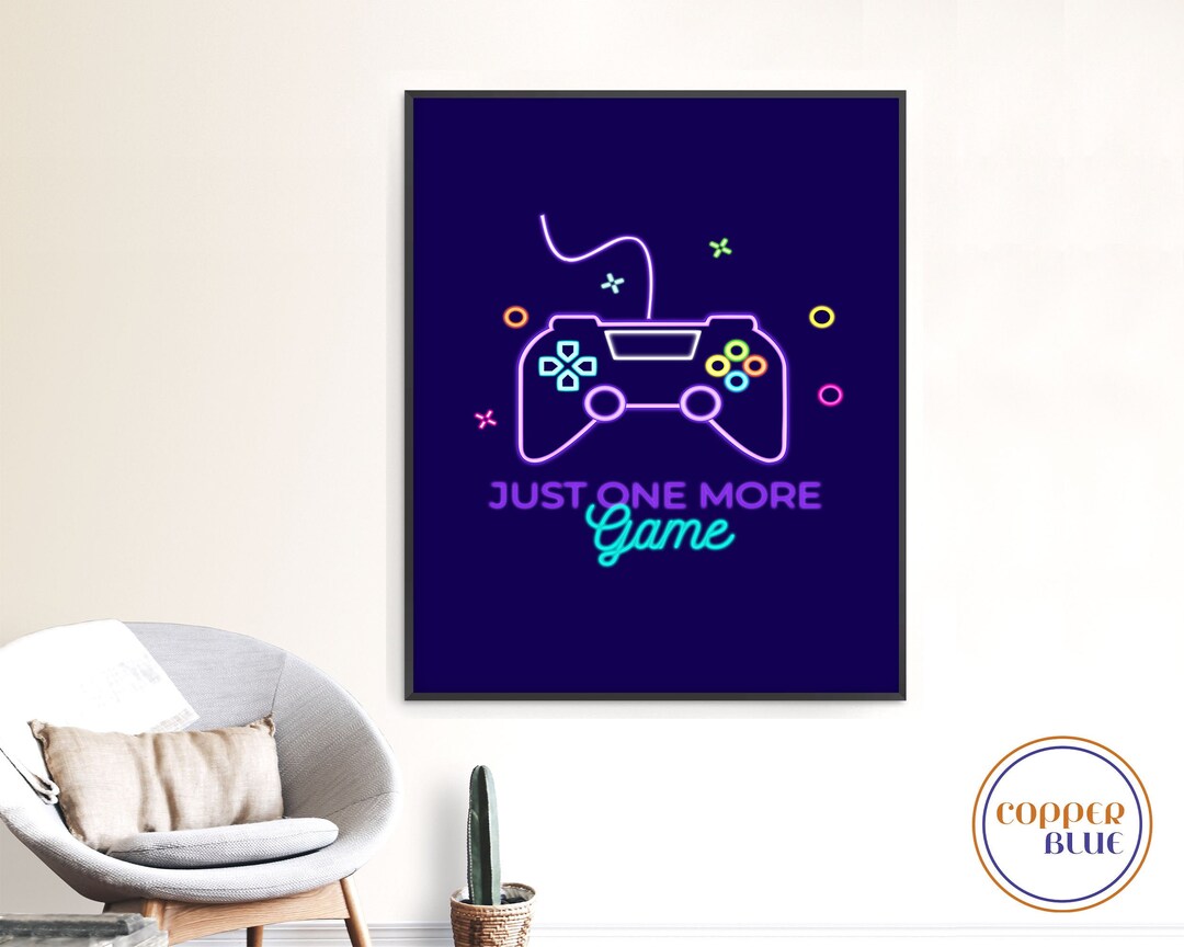 Gaming Artwork Video Games Room Wall Art Just One More Game Print