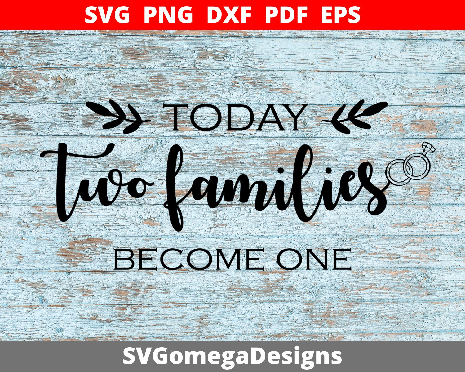 Download Today Two Families Become One Design Svg Wedding Svg Etsy
