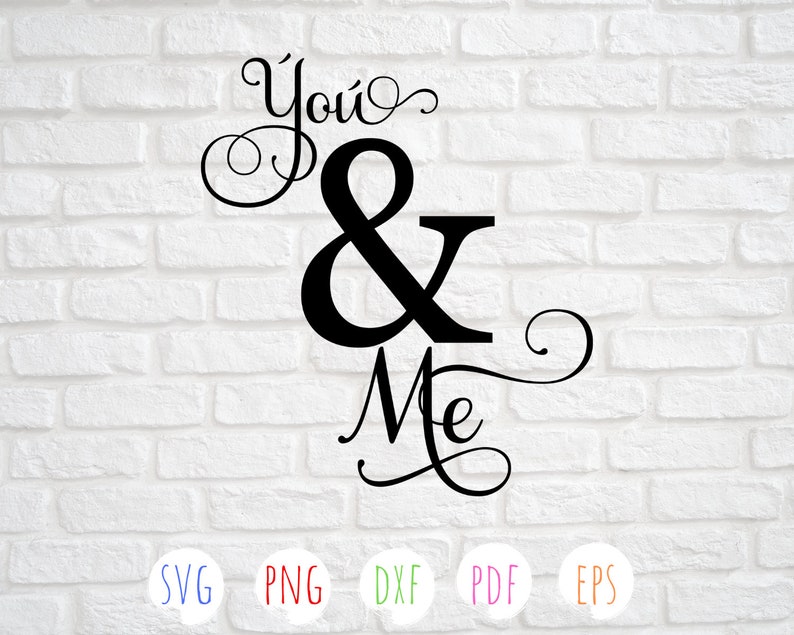 Download You And Me Sign Svg Wedding Sign Svg Cricut Silhouette File Wedding Design Svg Bride Shower Svg Wedding Quote Svg Vector File Clip Art Art Collectibles Mukena Id