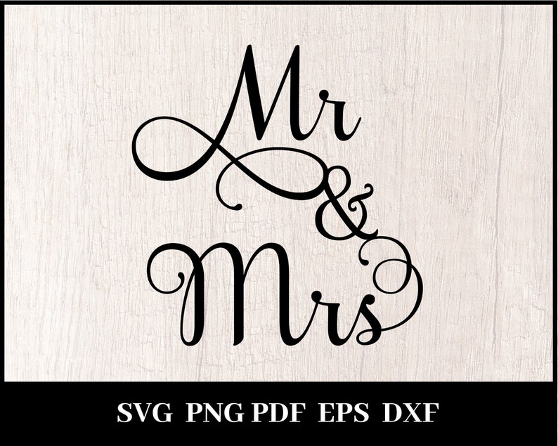 Download Mr And Mrs Svg File Wedding Sign Svg Mr Svg Design Mrs Svg Sign Wedding Decor Printable Cricut Silhouette File Clip Art Art Collectibles 330 Co Il