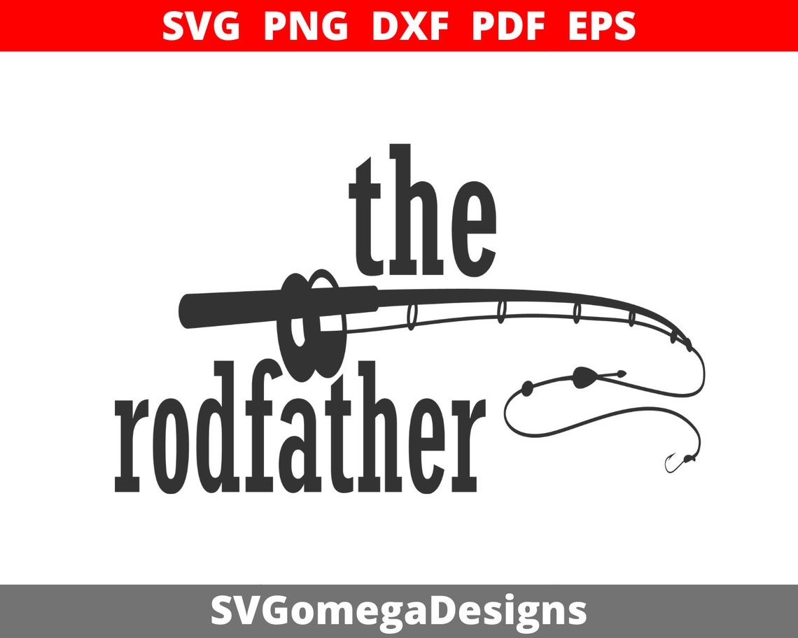 Free Free The Rodfather Svg 766 SVG PNG EPS DXF File