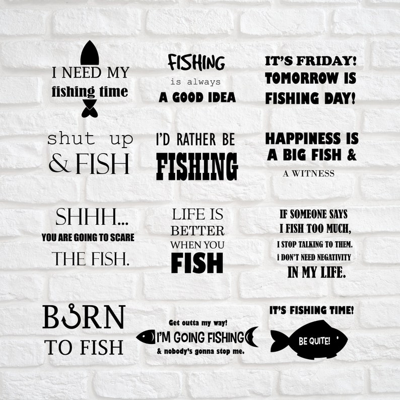 Download 12 Fishing Bundle Svg Fishing Quotes Svg Boy Svg Files Fishing Designs Svg Svg Cut Files Fishing Shirt Svg Born To Fish Svg Clip Art Art Collectibles Kromasol Com