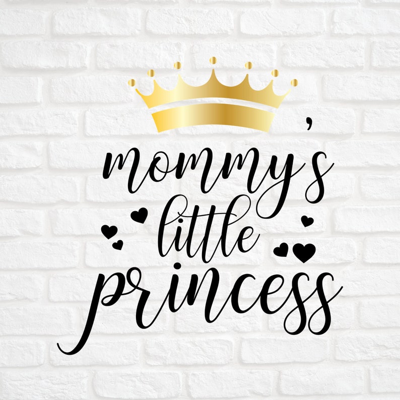 Download Mommy S Little Princess Svg Crown Clipart Baby Girl Svg Newborn Svg Baby Onesie Svg Cricut Silhouette File Princess Svg Cut File Clip Art Art Collectibles