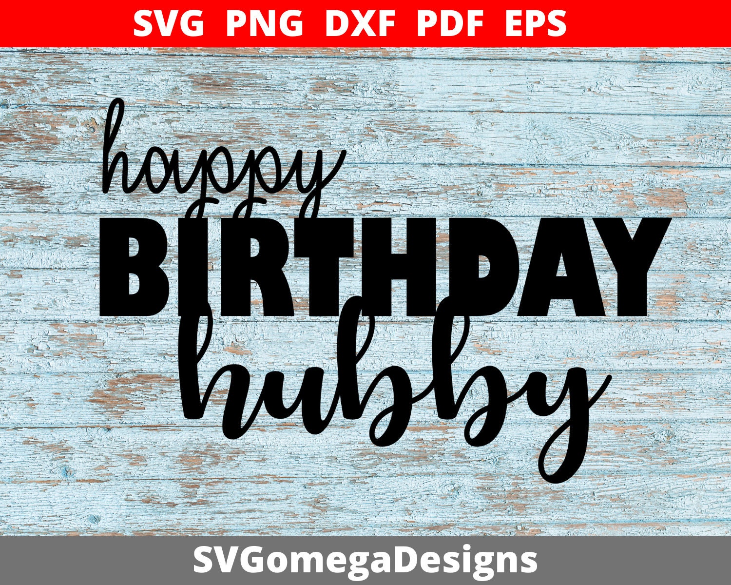 Free Free 137 Happy Birthday Husband Svg SVG PNG EPS DXF File