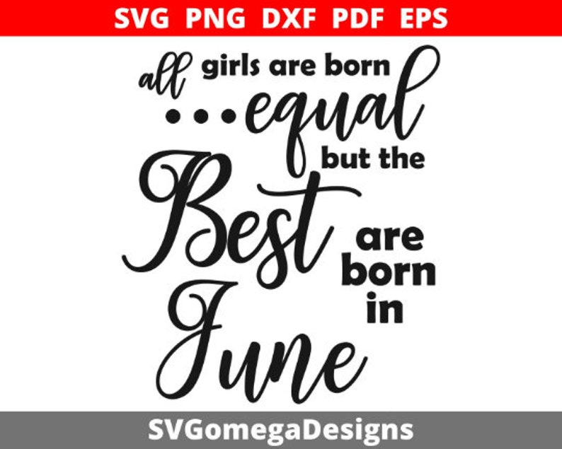 Download June Birthday Svg Png Dxf Eps Pdf Cutting files for | Etsy