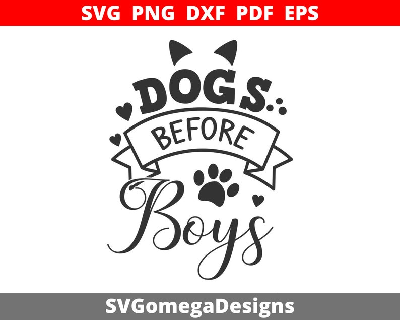 Download Dogs Before Boys Svg Cut File Dog Vector Funny Dog Quote Love Dogs Svg Saying Dog Svg Design Paw Clipart Dog Svg Quote Svg For Girls Clip Art Art Collectibles Deshpandefoundationindia Org