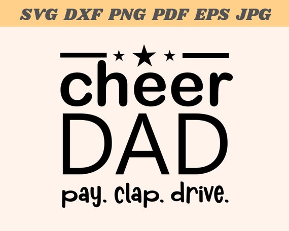 Cheer Dad Svg Cheer Dad Decal Dad Shirt Svg Cheer Dad Shirt - Etsy