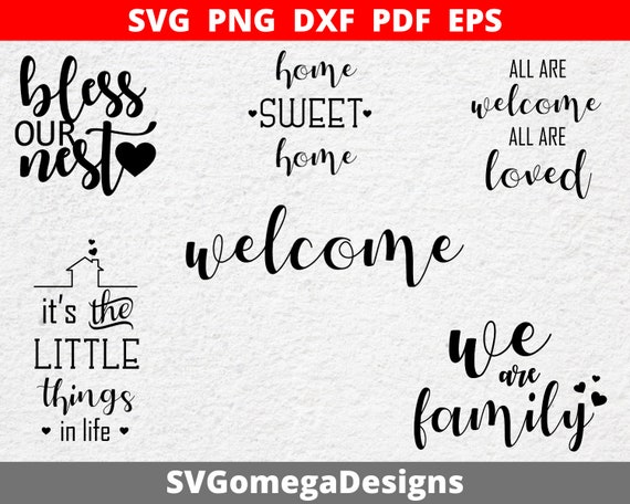 Welcome Svg Sings Home Sweet Home Svg Bless Our Nest Svg Etsy
