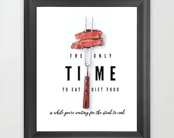 DOWNLOADABLE Art Print Julia Child Steak Quote Kitchen Printable Digital Download 8.5x11 & 11x14 Print Meat Lovers Man Cave BBQ