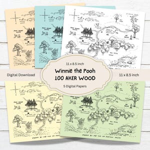 May include: Five digital papers, each 11 x 8.5 inches, featuring a map of the 100 Acre Wood from Winnie the Pooh. The maps are in shades of beige, blue, and green, with black ink illustrations of the forest and landmarks.