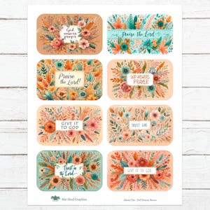 May include: Sheet of eight rectangular designs with floral arrangements and inspirational phrases. Phrases include "God answers prayer," "Praise the Lord," "Give it to God," and "Trust God." The designs feature a variety of flowers and foliage.