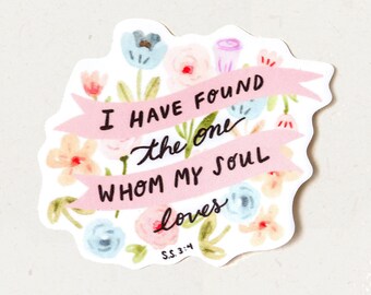 Whom My Soul Loves | Bible Verse Sticker, Bible Journaling Sticker, Scripture Sticker, Laptop, Christian Hymns Decals, Religious Sticker