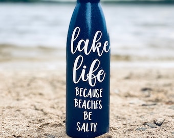Lake Life Blue Glitter Water Bottle: Salty Beaches Tumbler