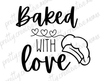 May include: Black and white graphic design with the text "Baked with love" and a chef's hat.