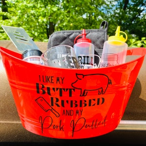 I like my butt rubbed and my pork pulled. Father day gift basket. Grilling bucket. Gift for him. Summer grilling gift.