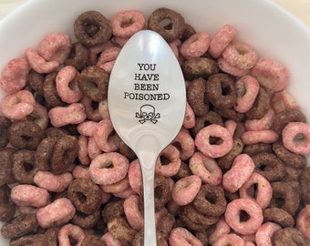 You have been poisoned. Coffee spoon. Funny spoon. Stainless steel spoon. Tea spoon. Cereal spoon. Father’s Day. Gift idea. Prank idea.