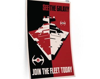 May include: A red and black poster featuring a white spaceship in the centre. The poster reads "See the Galaxy" and "Join the Fleet Today".