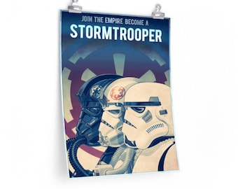 May include: A vintage-style poster with a blue and white Imperial symbol. The poster reads "Join the Empire Become a Stormtrooper" and features three Stormtrooper helmets. The helmets are in profile, with the helmet on the left being a black TIE pilot helmet.