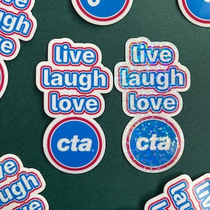 Chicago Live Laugh Love CTA Sticker