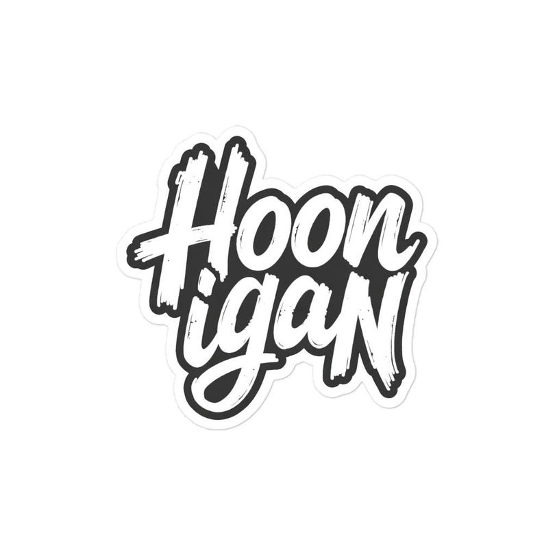 Hoonigan Slap