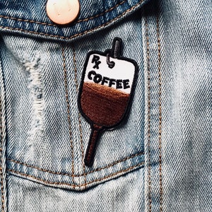 Coffee IV Bag Embroidered Iron-on Patch Coffee Patch Coffee Gift Coffee Lover Caffine Addict Coffee Addict Funny Patch image 5