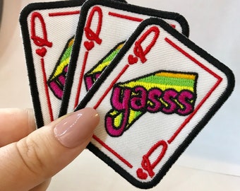 Yasss Queen Card Iron-On Patch