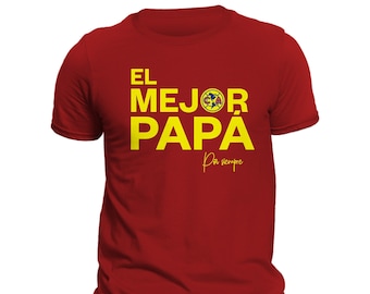 Father's Day El Mejor Papa Por Siempre Club America Men's T-Shirt
