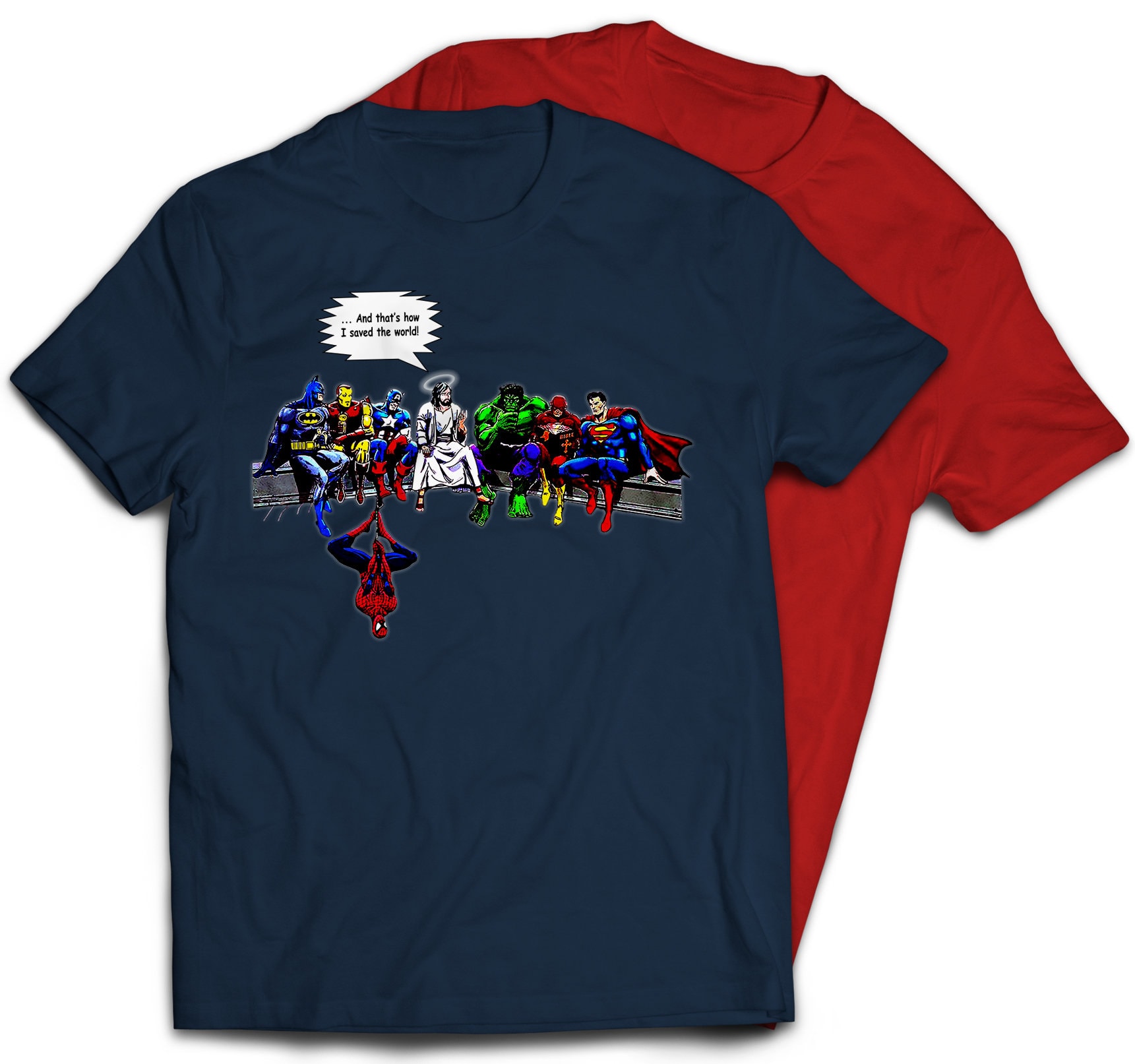 That's How I Saved The World! T-Shirt That's How I Saved The World! T-Shirt