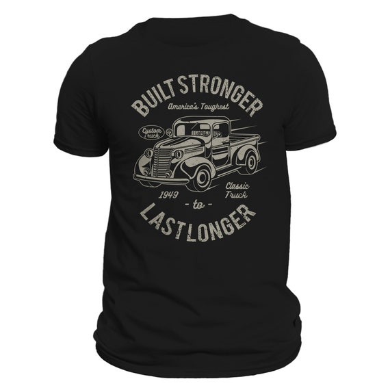 Truck Shirt Built Stronger 1949 Classic Truck Shirt Vintage Truck Shirt Built Stronger 1949 Classic Truck Shirt Vintage