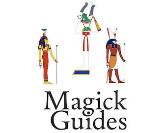 May include: A digital illustration of three Egyptian deities, a blue six-pointed star with a Sagittarius symbol, a red six-pointed star with a Hebrew letter, and a gray six-pointed star with a wheel symbol. The text "Magick Guides" is in black letters.