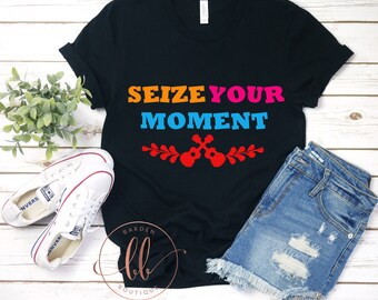 Seize Your Moment | Disney Coco Shirt | Glitter Disney Shirt | Disney Shirt | Disney Coco Movie | Barden Boutique