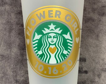 Flower Girl Cup ~ Wedding Party ~ Starbucks Reusable Cup