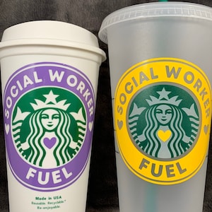Social Worker Fuel with Hearts ~ Starbucks Reusable Cup