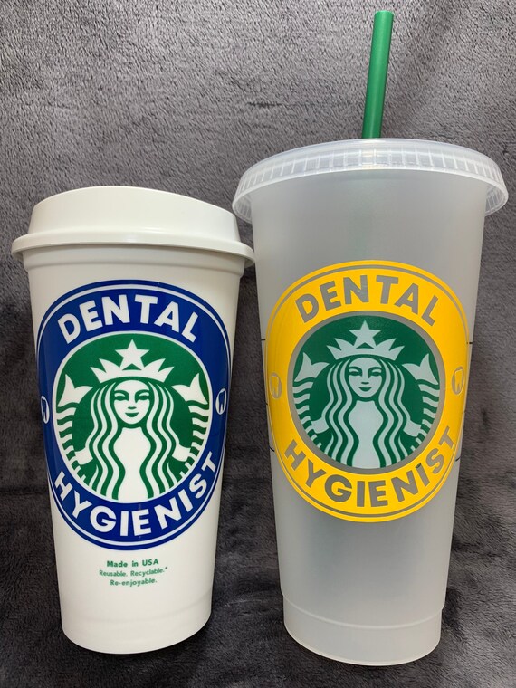 Dental Hygienist Starbucks Reusable Cup Etsy