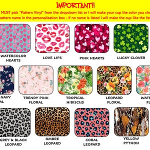 Pode incluir: Uma colagem de 12 padr&otilde;es diferentes para adesivos de vinil. Os padr&otilde;es incluem cora&ccedil;&otilde;es, l&aacute;bios, trevos, flores e estampa de leopardo. O texto "IMPORTANT!!" est&aacute; na parte superior da imagem. O texto "Voc&ecirc; DEVE escolher "Vinil de padr&atilde;o" na lista suspensa ou farei sua caneca da cor que voc&ecirc; escolher! Digite o nome do padr&atilde;o na caixa de personaliza&ccedil;&atilde;o - se nenhum nome for mencionado, farei a caneca como na foto da lista!" est&aacute; abaixo da colagem.