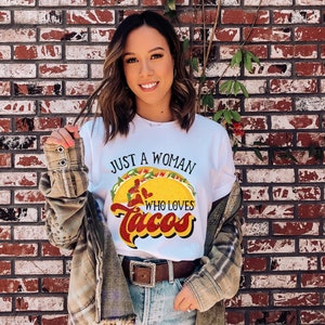 Just a woman who loves tacos PNG file for sublimation printing, DTG printing, Sublimation designs, Cinco de Mayo, Taco PNG, Taco clipart