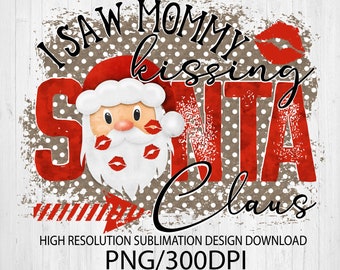 Kissing Santa PNG file for sublimation printing DTG printing, Sublimation design download, T-shirt design sublimation design, Christmas PNG