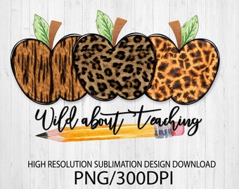 Vild om undervisning png - Sublimeringsdesign - Nedladdning av sublimeringsdesign - DTG-tryck - Skol-t-shirts - Lärare PNG