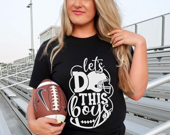 Let's do this boys Football SVG Cutting file,  Football svg, silhouette svg, cricut svg, Football PNG, t-shirt designs, digital downloads