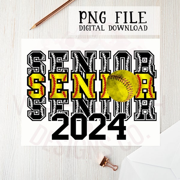 2024 Softball Senior png - Sublimation design - Sublimation design download - DTG printing -Senior t-shirts - Softball PNG - Softball shirts