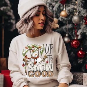 Up to snow good christmas sweater store