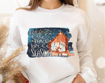 Jesus is the reason PNG file, Sublimation designs, T-shirt designs, Jesus PNG, Christmas PNG, Christmas t-shirts, The reason for the season
