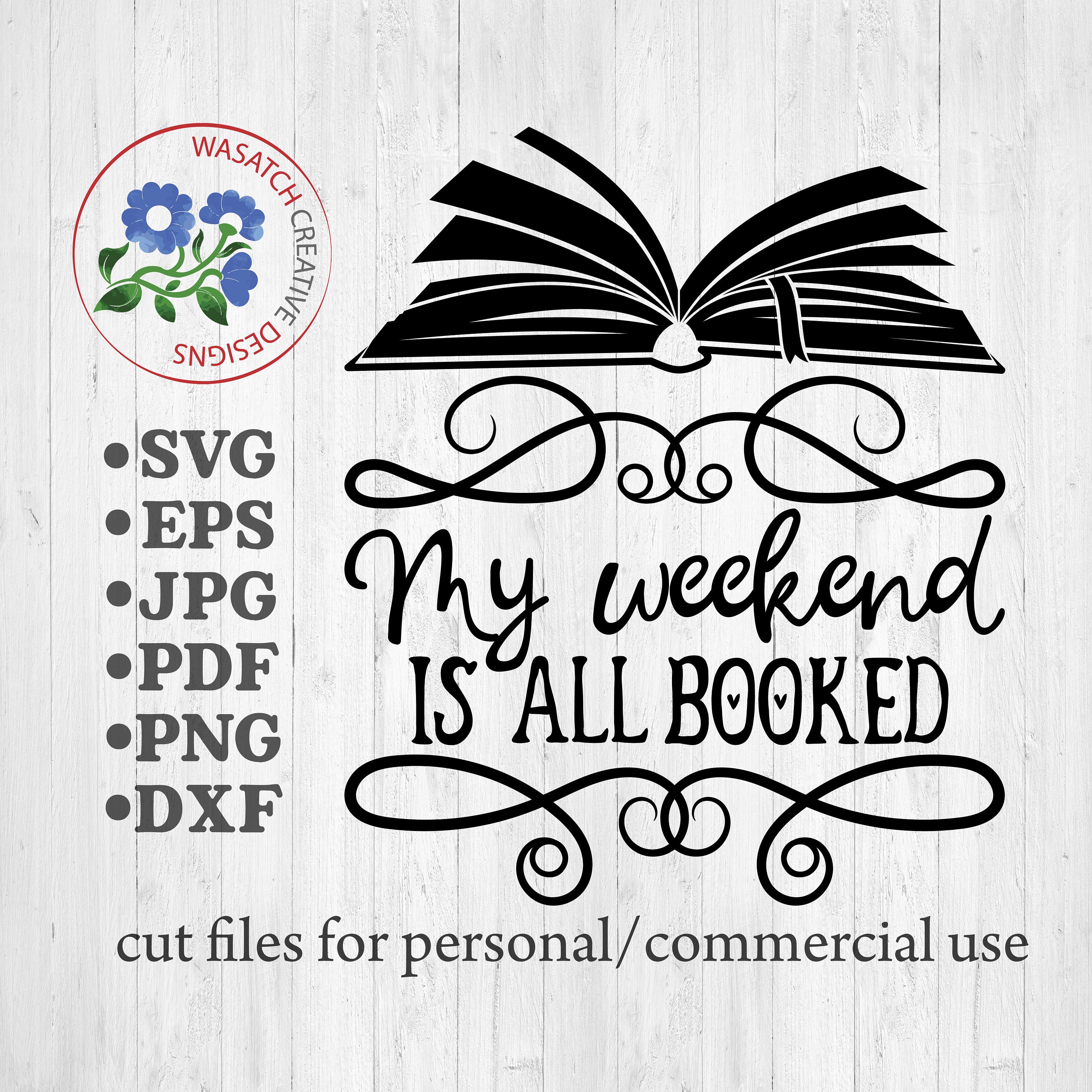 My weekend is all booked SVG cutting filereading SVG teacher | Etsy