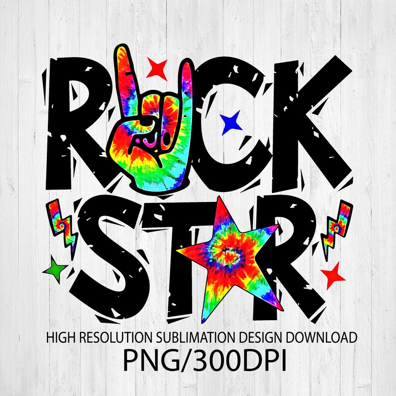 May include: A sublimation design featuring the words "Rock Star" in a black distressed font. The design includes a tie-dye hand making the rock and roll hand gesture and a tie-dye star. The design is perfect for creating t-shirts, mugs, tote bags, and other personalized items.