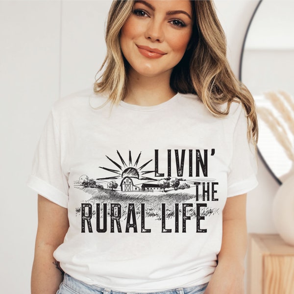 Livin' that rural life PNG file, sublimation design, sublimation prints, Small town PNG, Country PNG, t-shirt designs, Sublimation printing