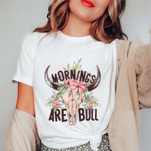 Mornings are bull PNG file for sublimation printing, DTG printing, sublimation design, Bull PNG, Bull clipart, png files