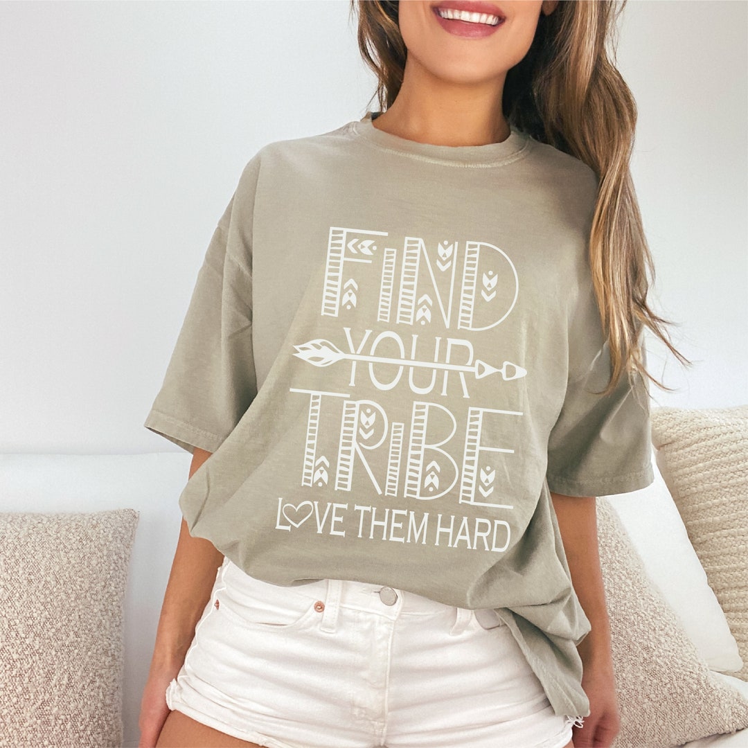 Find Your Tribe Love Them Hard SVG Cutting Files Tribe, Friends ...